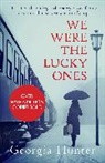 Georgia Hunter, Georgia (Author) Hunter, Hunter Georgia - We Were the Lucky Ones