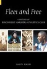 Gareth Rogers, Gareth Rogers - Fleet and Free