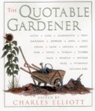 Charles Elliot, Charles Elliott - Quotable Gardener