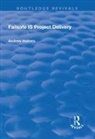Holmes, Andrew Holmes - Failsafe Is Project Delivery