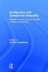 Ernesto Castaneda, Ernesto Castaneda, Ernesto Castañeda - Immigration and Categorical Inequality