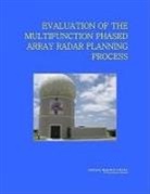 Board on Atmospheric Sciences &amp; Climate, Board on Atmospheric Sciences and Climat, Board on Atmospheric Sciences and Climate, Committee on the Evaluation of the Multifunction Phased Array Radar Planning Process, Division On Earth And Life Studies, National Research Council - Evaluation of the Multifunction Phased Array Radar Planning Process
