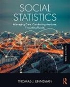 Thomas J. Linneman, Thomas J. (The College of William and Ma Linneman, Thomas J. (The College of William and Mary Linneman, Linneman Thomas J. - Social Statistics