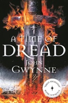 John Gwynne, Gwynne John - A Time of Dread