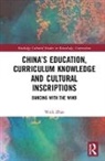 Weili Zhao, Weili (Hangzhou Normal University Zhao, Zhao Weili - Chinas Education, Curriculum Knowledge and Cultural Inscriptions