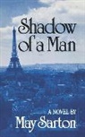 May Sarton - Shadow of a Man