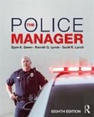Egan K. Green, Egan K. Lynch Green, Ronald G. Lynch, Scott R. Lynch - Police Manager