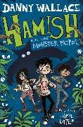 Danny Wallace, Danny Wallace, Wallace Danny, Jamie Littler, Littler Jamie - Hamish and the Monster Patrol