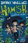 Danny Wallace, Danny Wallace, Jamie Littler - Hamish and the Monster Patrol