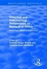 Johanna Geyer-Kordesch, Geyer-Kordesch Johanna, Maehle, Andreas-Holger Maehle, Andreas-Holger Geyer-Kordesch Maehle, Johanna Geyer-Kordesch... - Historical Philosophical Perspectives on Biomedical Ethics: From