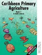 Ronald Ramharacksingh, Ramharacksingh Ronald - Caribbean Primary Agriculture - Book 1