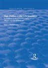 TIMMERMANS, Arco I. Timmermans - High Politics in the Low Countries