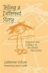 Catherine Wilson, Leslie R Williams, Leslie R. Williams - Telling a Different Story