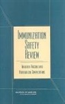 Board on Health Promotion and Disease Pr, Board on Health Promotion and Disease Prevention, Immunization Safety Review Committee, Institute Of Medicine, National Academy Of Sciences, Donna A. Almario... - Immunization Safety Review