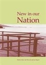 P. Allen, Pam Allen, Jay Begum, Pam Allen, Ian Warwick - New in Our Nation