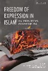 Khalid Et Al Masud M, Lena Larsen, M Masud, Muhammad Khalid Masud, Christian Moe, Kari Vogt... - Freedom of Expression in Islam