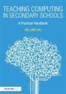 William Lau, William (Greenwich Free School Lau, William Lau - Teaching Computing in Secondary Schools