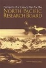 Committee on a Science Plan for the North Pacific Research Board, Division On Earth And Life Studies, National Research Council, Ocean Studies Board, Polar Research Board - Elements of a Science Plan for the North Pacific Research Board