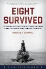 Douglas A Campbell, Douglas A. Campbell, Campbell Douglas A. - Eight Survived
