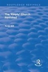 Gill, Robin Gill, Gill Robin - ''Empty'' Church Revisited