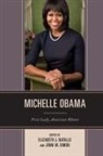 Elizabeth J. Simon Natalle, Elizabeth J. Natalle, Jenni Simon - Michelle Obama