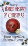 Nicola Sly - A Horrid History of Christmas