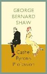 George Bernard Shaw, George Bernard Shaw, George Bernard Shaw - Cashel Byron's Profession