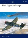 Roger Freeman, Roger A. Freeman, Freeman Roger, Chris Davey - 56th Fighter Group