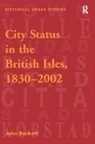 Beckett, John Beckett, John (University of Nottingham Beckett - City Status in the British Isles, 18302002