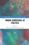 Chiara (Centre for Agroecology Tornaghi, Chiara (EDT)/ Certoma Tornaghi, Chiara Certoma Tornaghi, Chiara Certoma, Chiara Certomà, Chiara Tornaghi... - Urban Gardening As Politics
