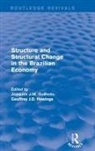 Guilhoto, Joaquim J.M. Guilhoto, Joaquim J.m. Hewings Guilhoto, Guilhoto Joaquim J.M., Geoffrey J.D. Hewings, Joaquim J.M. Guilhoto... - Revival: Structure and Structural Change in the Brazilian Economy 2001