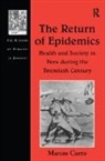 Marcos Cueto, Cueto Marcos - Return of Epidemics