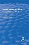 Burns, Stacy Lee Burns, Burns Stacy Lee, Burns Stacy Lee - Making Settlement Work