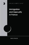 Freedman, Jane Freedman, Jane (Universite De Paris 8 Freedman, Jane (Universite De Paris 8 France) Freedman, Freedman Jane - Immigration and Insecurity in France