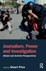 Stuart Price, Stuart (De Montford University Price, Stuart Price, Stuart (De Montford University Price, Price Stuart - Journalism, Power and Investigation