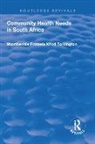 TORKINGTON, Ntombenhle Protasia Khoti Torkington - Community Health Needs in South Africa