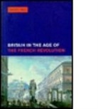 Jennifer Mori - Britain in the Age of the French Revolution