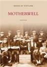 Helen Moir, Helen Moir - Motherwell
