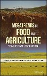 Michel Dubois, Michel J F DuBois, Michel J. F. Dubois, Keith Heikes, Vincent Petiard, H Traitler... - Megatrends in Food and Agriculture