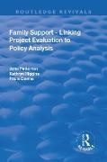Paula Devine, Kathryn Higgins, Higgins Kathryn, Pinkerton, John Pinkerton, … - Family Support - Linking Project Evaluation to Policy Analysis