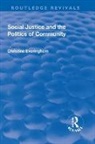 Everingham Christine, Everingham, Christine Everingham, Everingham Christine - Social Justice and the Politics of Community
