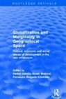 Heikki Majoral Jussila, Fernanda Delgado-Cravidao, Fernanda Delgado-Cravidão, Heikki Jussila, Jussila Heikki, Roser Majoral... - Globalization and Marginality in Geographical Space