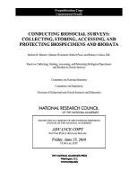 Committee on National Statistics, Committee on Population, Division Of Behavioral And Social Scienc, Division of Behavioral and Social Sciences and Education, National Research Council, Storing Panel on Collecting... - Conducting Biosocial Surveys