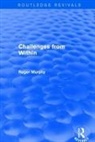 Murphy, Roger Murphy, Roger (University of Nottingham Murphy, Murphy Roger - Challenges From Within