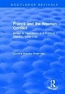 BONORA WAISMAN, Camille Bonora-Waisman, Bonora-Waisman Camille - France and the Algerian Conflict