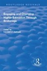 Jackson, Norman Jackson, Jackson Norman, Norman Jackson - Engaging and Changing Higher Education Through Brokerage