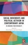 David Obinger Chiavacci, David Chiavacci, Julia Obinger, Julia (SOAS Obinger - Social Movements and Political Activism in Contemporary Japan