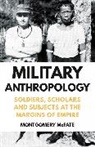 Montgomery McFate, McFate Montgomery - Military Anthropology
