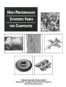 Commission on Engineering and Technical Systems, Committee on High Performance Synthetic Fibers for Composites, Division on Engineering and Physical Sci, Division on Engineering and Physical Sciences, National Materials Advisory Board, National Research Council - High Performance Synthetic Fibers for Composites