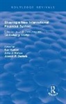 Kaiser, Karl Kaiser, Karl Kirton Kaiser, Kaiser Karl, John J Kirton, John J. Kirton - Shaping a New International Financial System